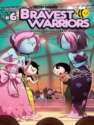 cover image of Bravest Warriors (2012), Issue 6